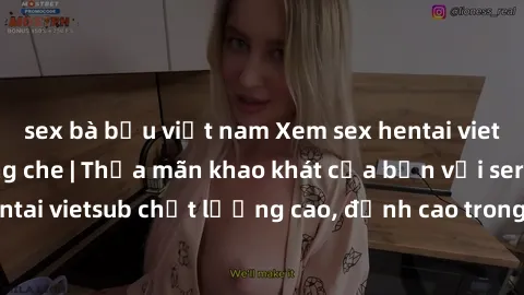 sex bà bầu việt nam Xem sex hentai vietsub cực hot, không che | Thỏa mãn khao khát của bạn với series hentai vietsub chất lượng cao, đỉnh cao trong thể loại anime không che.